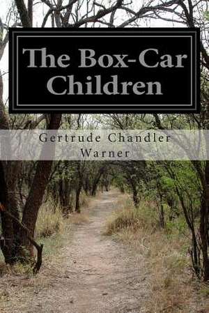 The Box-Car Children de Gertrude Chandler Warner