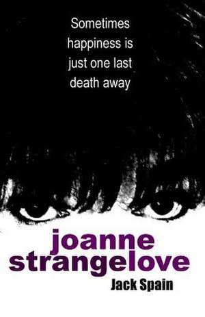 Joanne Strange Love de Jack Spain