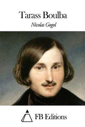 Tarass Boulba de Nicolas Gogol