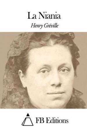 La Niania de Henry Greville