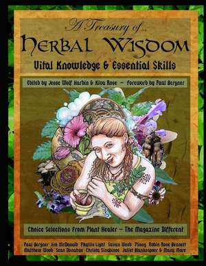 A Treasury of Herbal Wisdom de Jesse Hardin