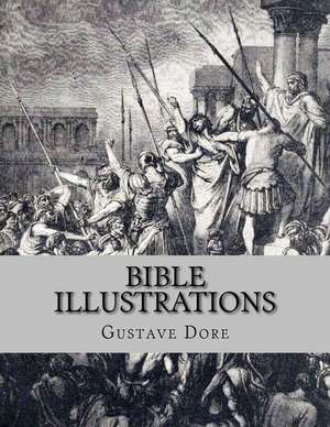 Bible Illustrations de Gustave Dore