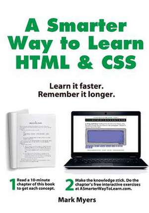 A Smarter Way to Learn HTML & CSS de Mark Myers