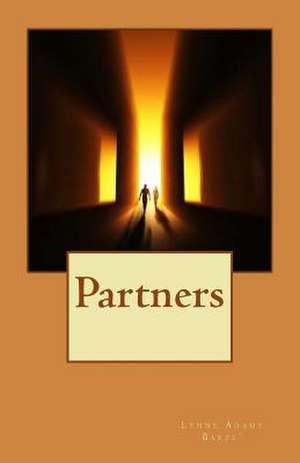 Partners de Lynne Adams Barze'