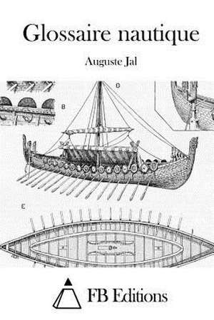 Glossaire Nautique de Auguste Jal