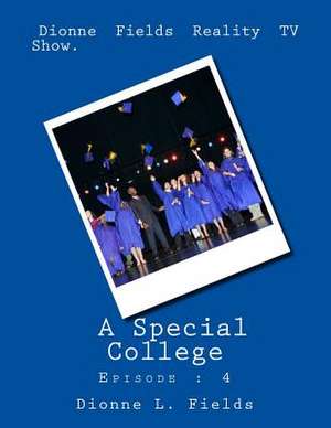Dionne Fields Reality TV Show de Dionne L. Fields
