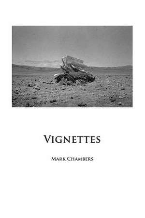 Vignettes de Mark Chambers