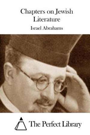 Chapters on Jewish Literature de Israel Abrahams