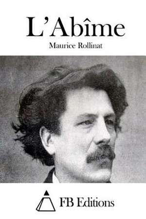 L'Abime de Maurice Rollinat