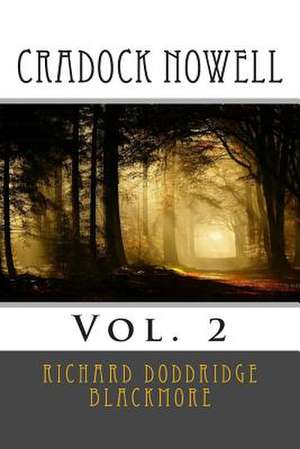 Cradock Nowell de MR Richard Doddridge Blackmore