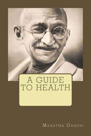 A Guide to Health