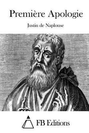 Premiere Apologie de Justin De Naplouse