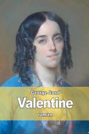 Valentine de George Sand