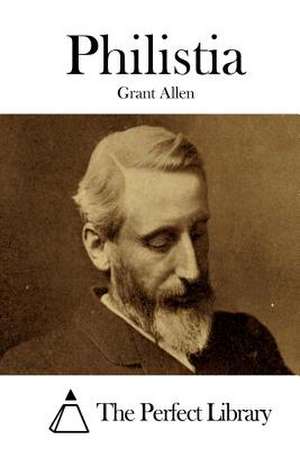 Philistia de Grant Allen