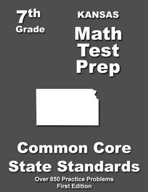 Kansas 7th Grade Math Test Prep de Teachers' Treasures