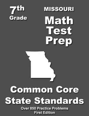 Missouri 7th Grade Math Test Prep de Teachers' Treasures