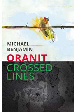 Oranit de Michael Ian Benjamin