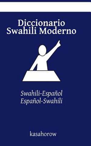 Diccionario Swahili Moderno de Kasahorow