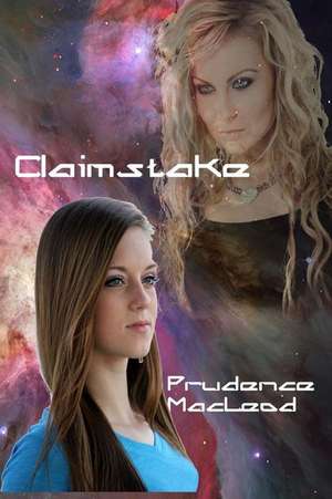 Claimstake de Prudence MacLeod