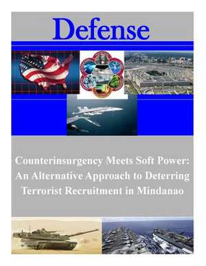 Counterinsurgency Meets Soft Power de Naval Postgraduate School