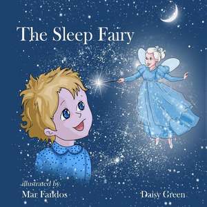 The Sleep Fairy de Daisy Green