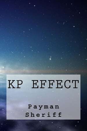 Kp Effect de Payman Sheriff