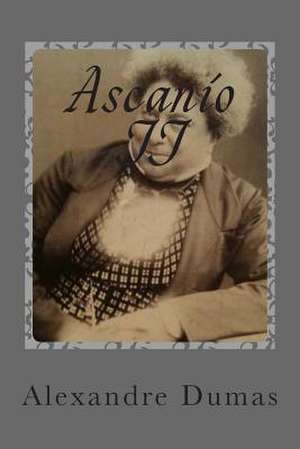 Ascanio II de M. Alexandre Dumas