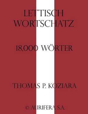 Lettisch Wortschatz de Thomas P. Koziara