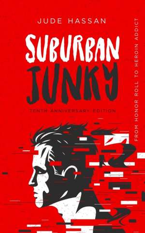 Suburban Junky de Jude Hassan