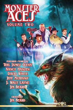 Monster Aces Volume Two de Jim Beard