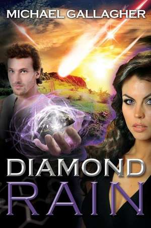 Diamond Rain de Gallagher, Michael James