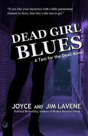 Dead Girl Blues de Joyce Lavene