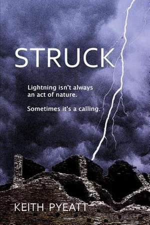 Struck de Keith Pyeatt