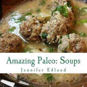 Amazing Paleo de Jennifer Edlund