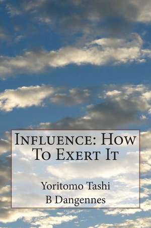 Influence de Yoritomo-Tashi