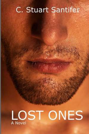 Lost Ones de MR C. Stuart Santifer Jr