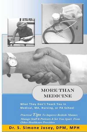 More Than Medicine de Dr Sherunda Simone Josey