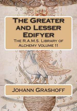 The Greater and Lesser Edifyer de Johann Grashoff