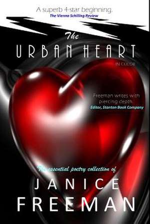 The Urban Heart - In Color de Janice Freeman