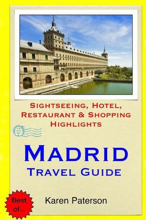 Madrid Travel Guide de Karen Paterson