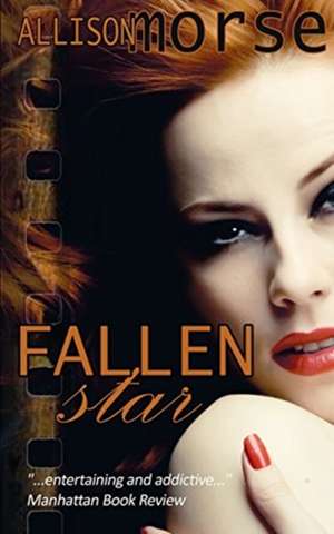 Fallen Star de Allison Morse