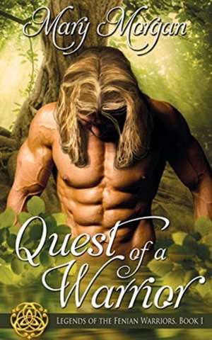 Quest of a Warrior de Mary Morgan