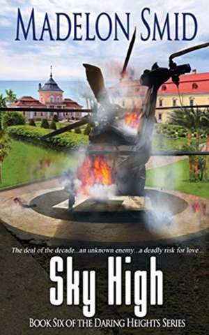 Sky High de Madelon Smid