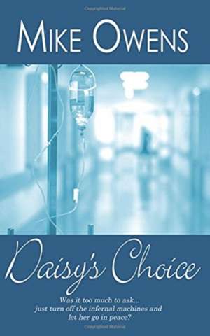 Daisy's Choice de Mike Owens