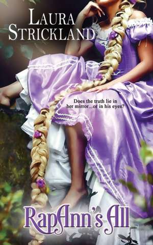 RapAnn's All de Laura Strickland