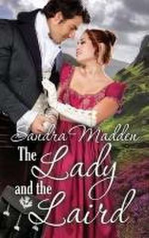 The Lady and the Laird de Sandra Madden