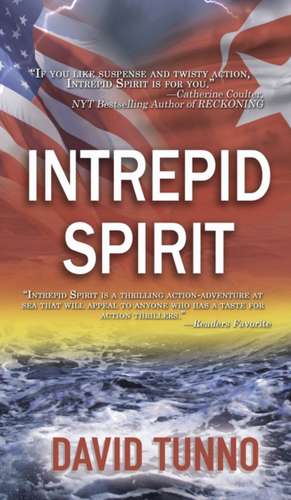 Intrepid Spirit de David Tunno