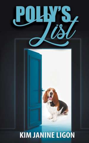 Polly's List de Kim Janine Ligon