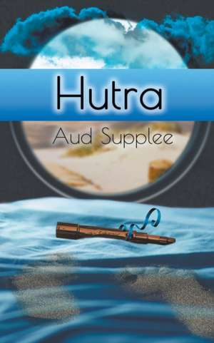 Hutra de Aud Supplee