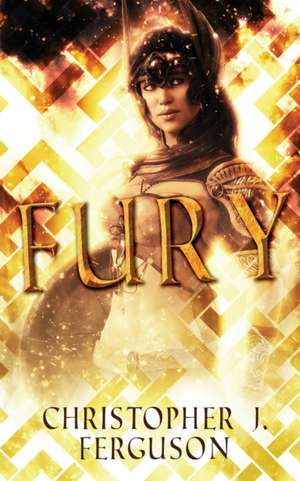 Fury de Christopher J. Ferguson